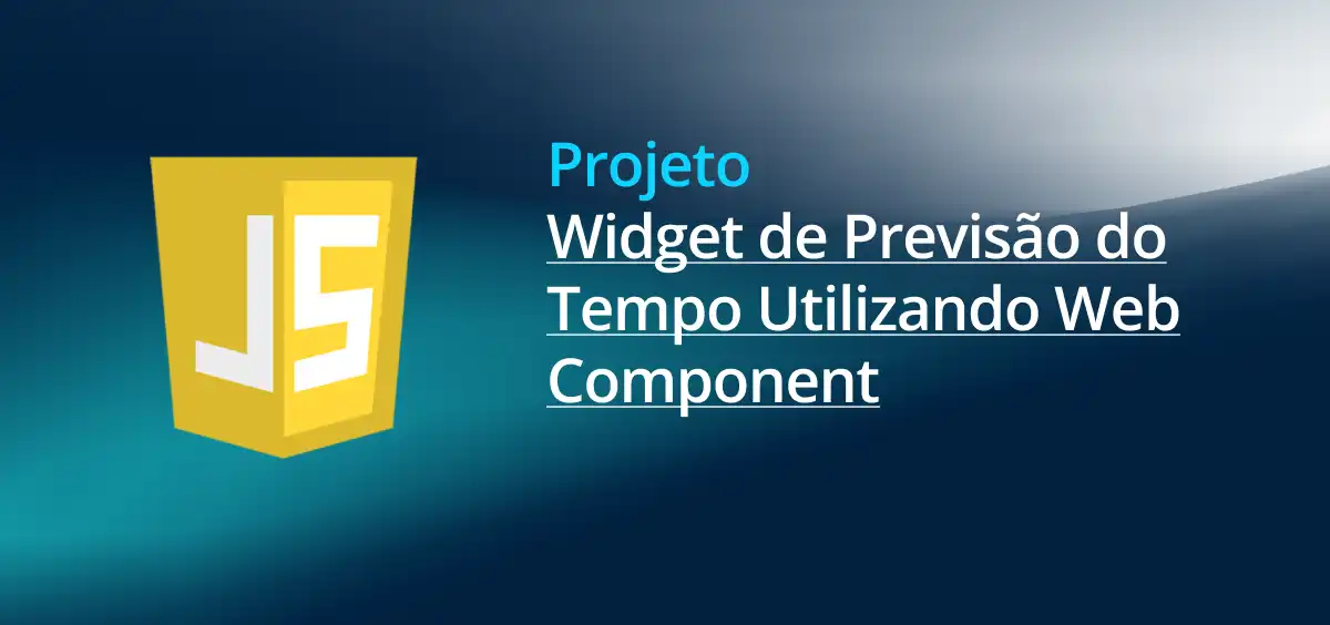 Image of Widget de Previsão do Tempo Utilizando Web Component